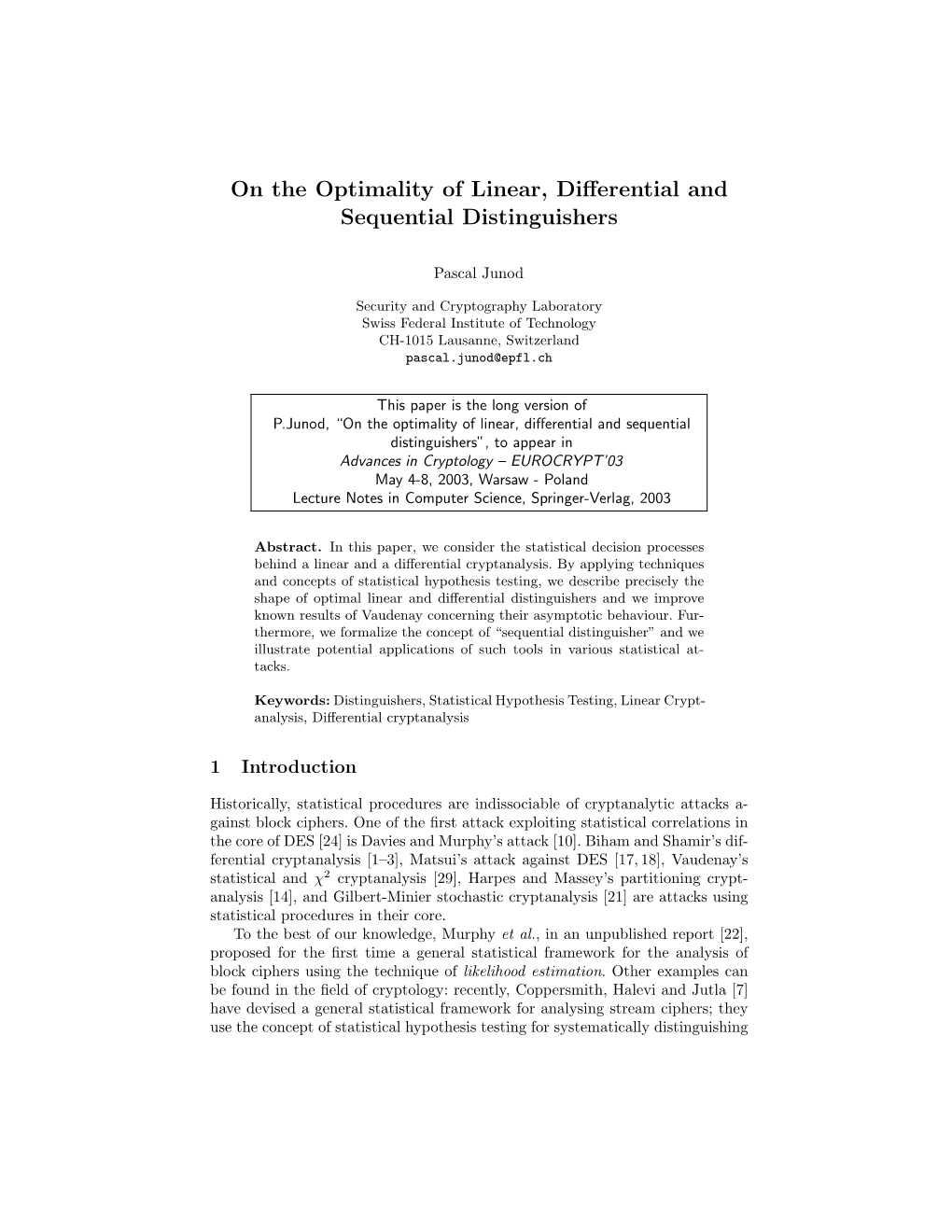 On the Optimality of Linear, Differential and Sequential Distinguishers