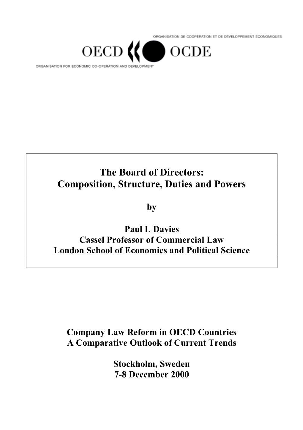 The Board of Directors: Composition, Structure, Duties and Powers