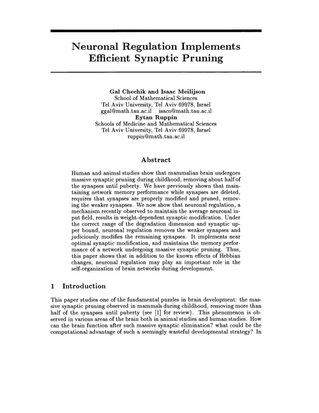 Neuronal Regulation Implements Efficient Synaptic Pruning