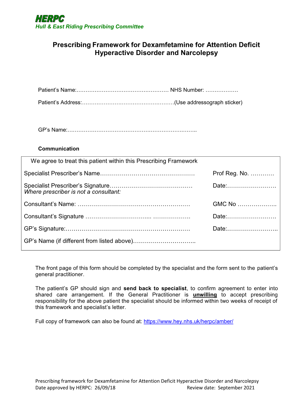 Prescribing Framework for Dexamfetamine for Attention Deficit Hyperactive Disorder and Narcolepsy