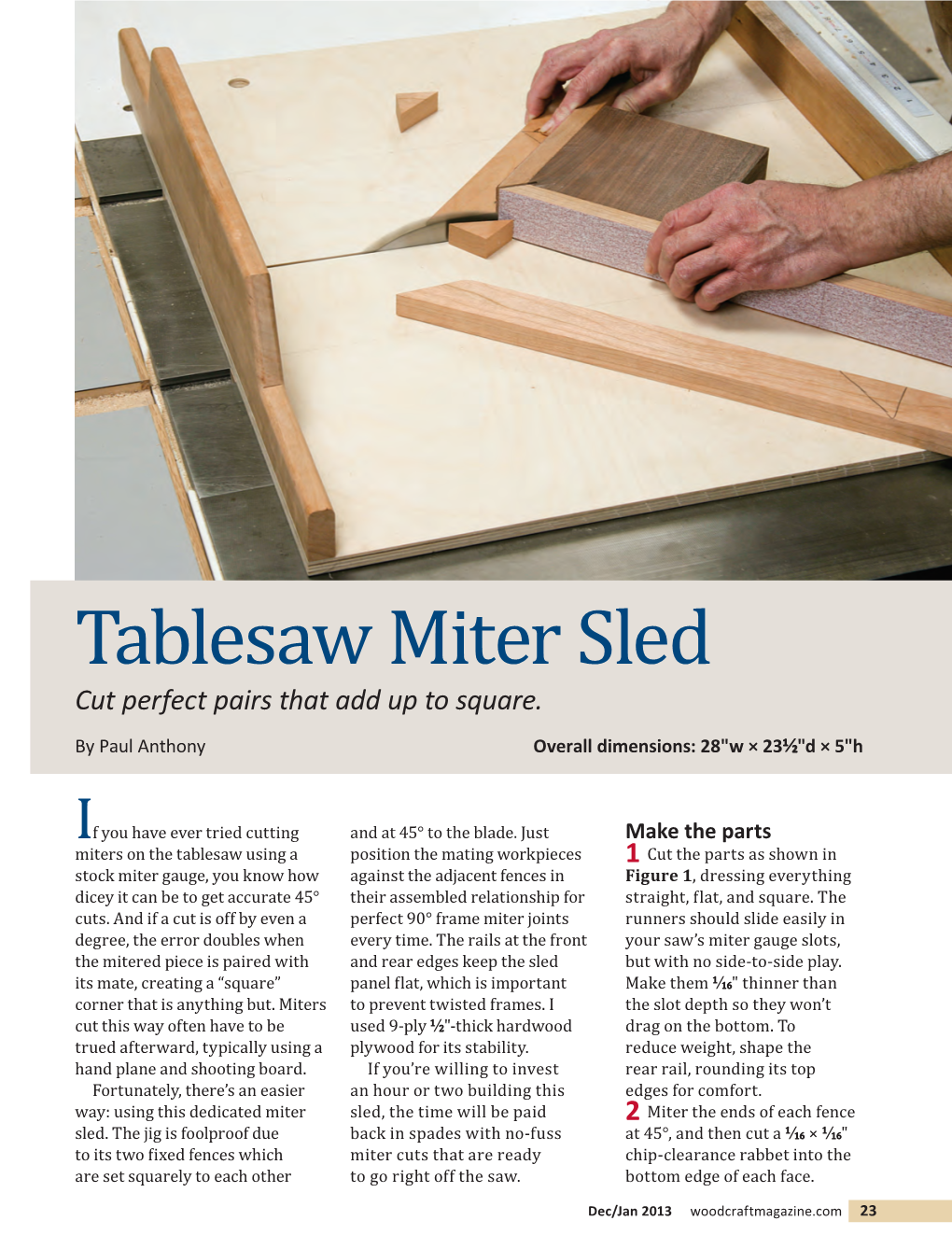 Tablesaw Miter Sled Cut Perfect Pairs That Add up to Square