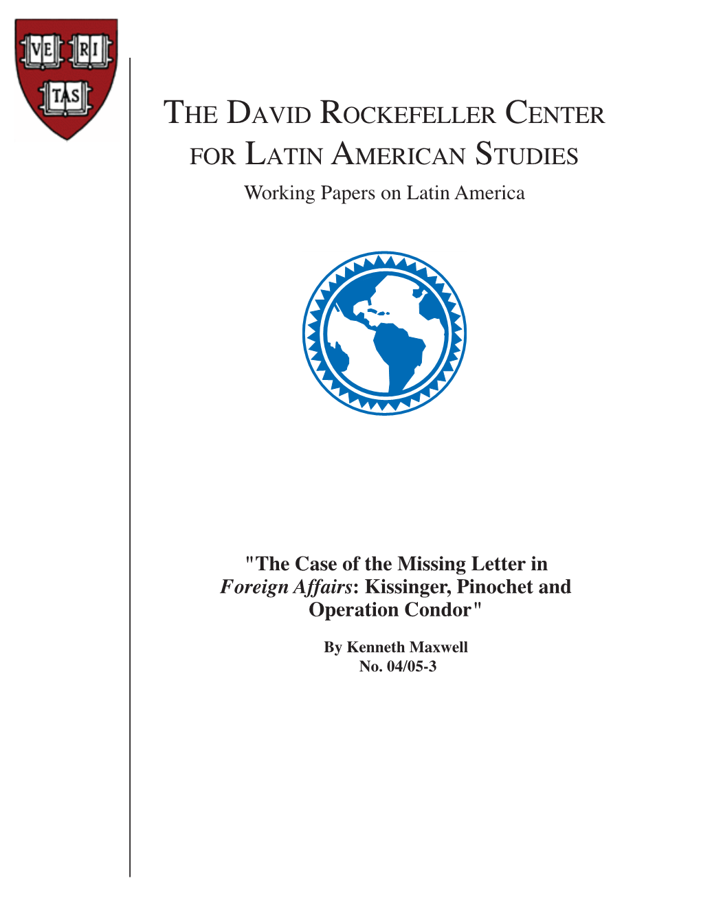 The Case of the Missing Letter in Foreign Affairs: Kissinger, Pinochet and Operation Condor