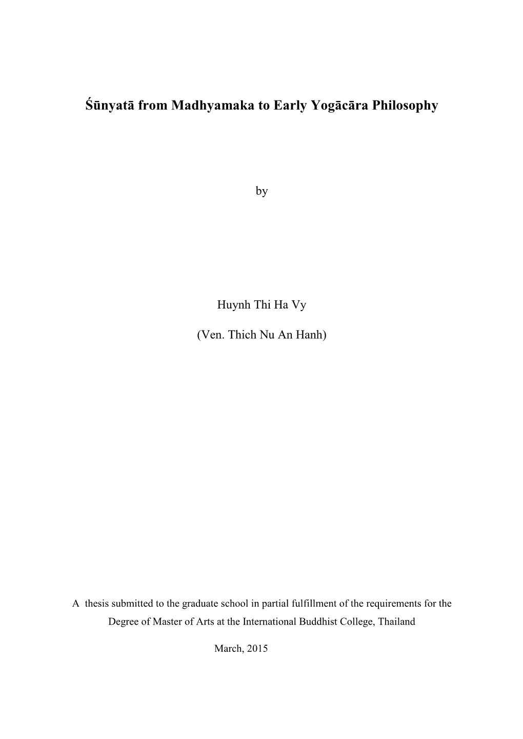 Śūnyatā from Madhyamaka to Early Yogācāra Philosophy