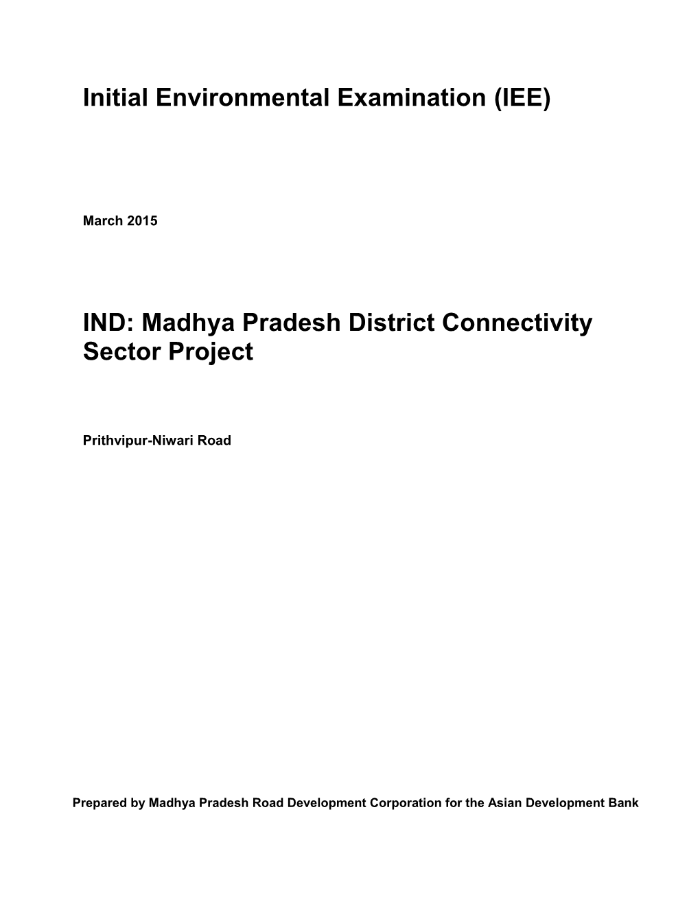 Madhya Pradesh District Connectivity Sector Project