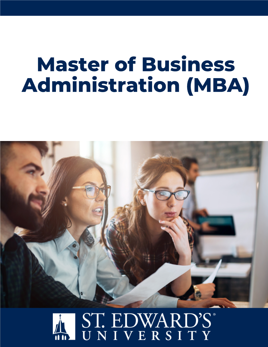 Master of Business Administration (MBA) MBA Program Overview