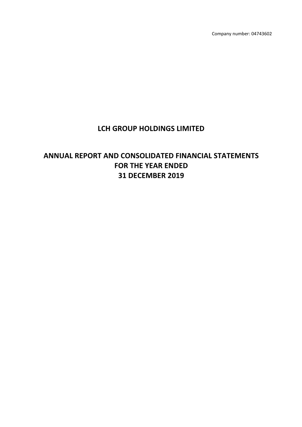 LCH Group Holdings Limited Financial Statements 2019