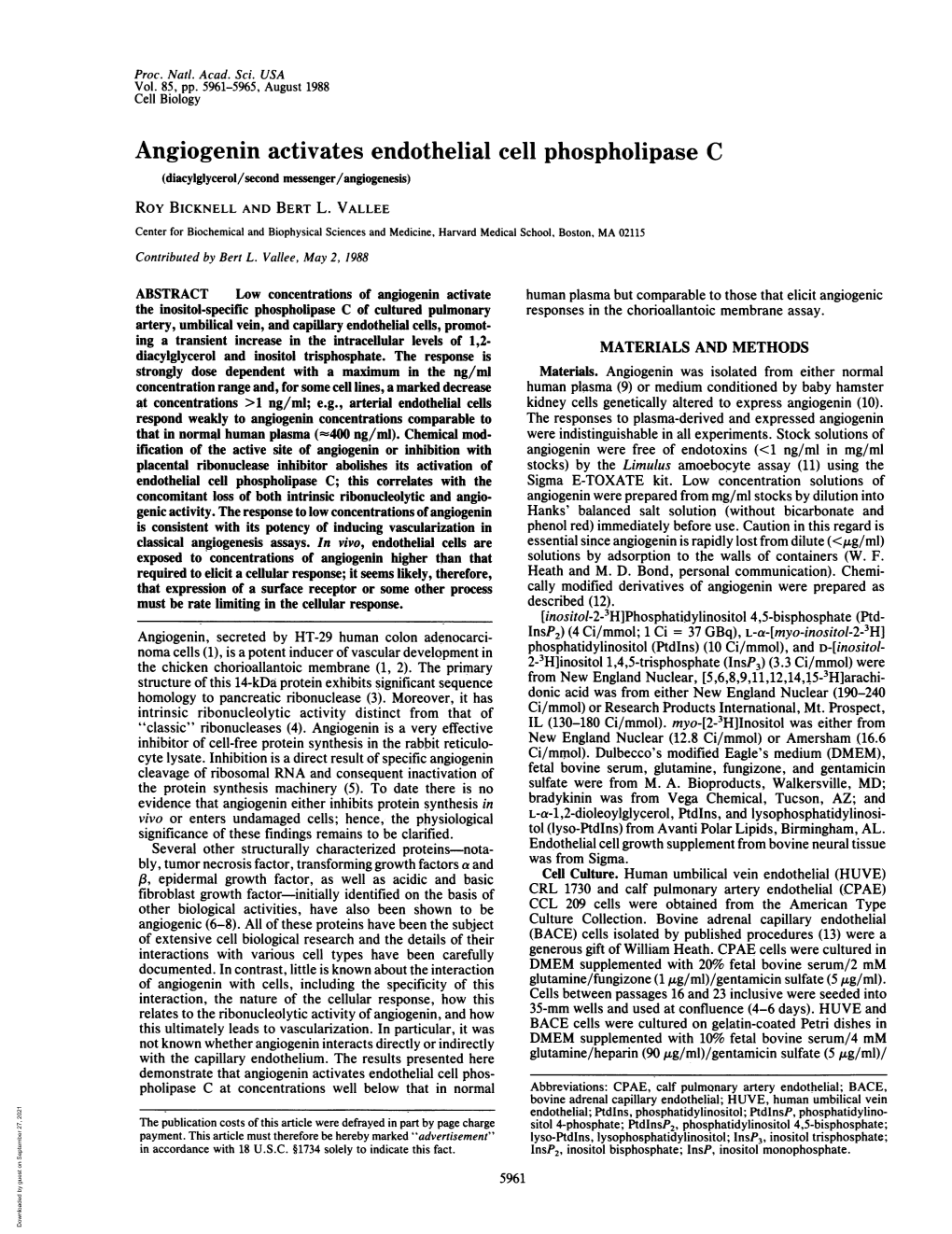 Angiogenin Activates Endothelial Cell Phospholipase C (Diacylglycerol/Second Messenger/Angiogenesis) Roy BICKNELL and BERT L