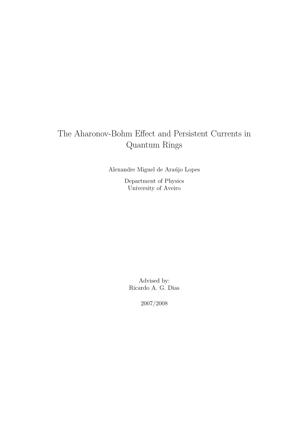 The Aharonov-Bohm Effect and Persistent Currents in Quantum Rings