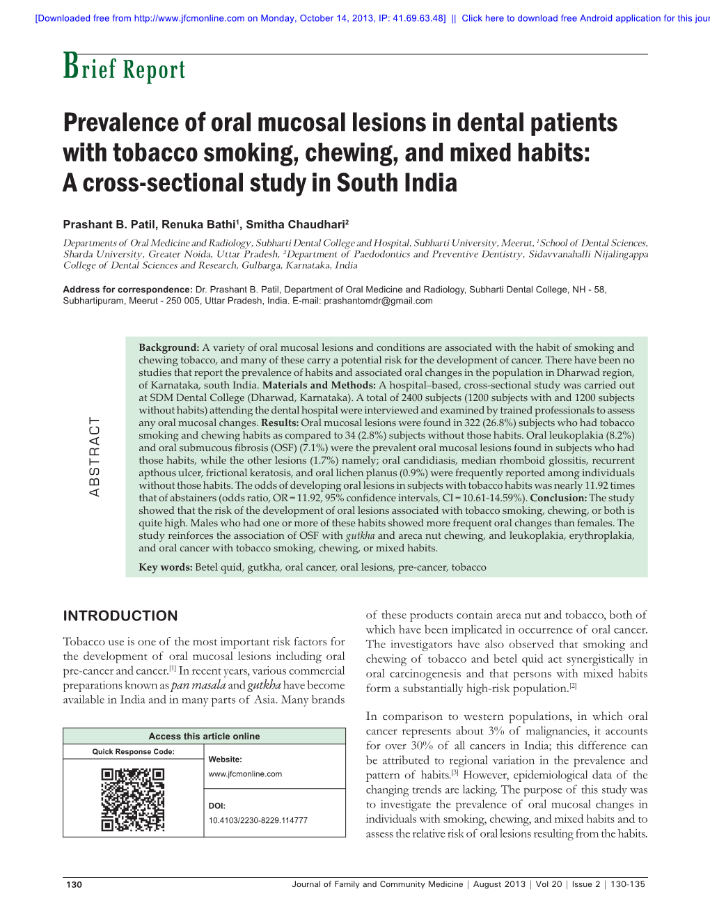 Prevalence of Oral Mucosal Lesions in Dental Patients with Tobacco Smoking, Chewing, and Mixed Habits: a Cross-Sectional Study in South India