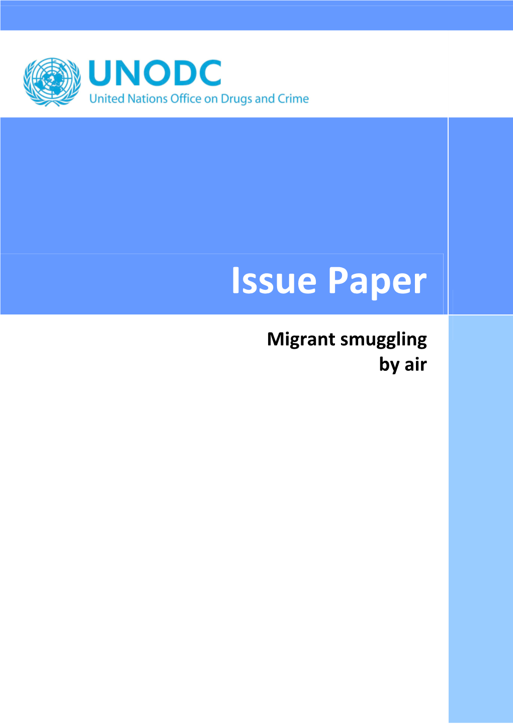 Issue Paper: Migrant Smuggling By