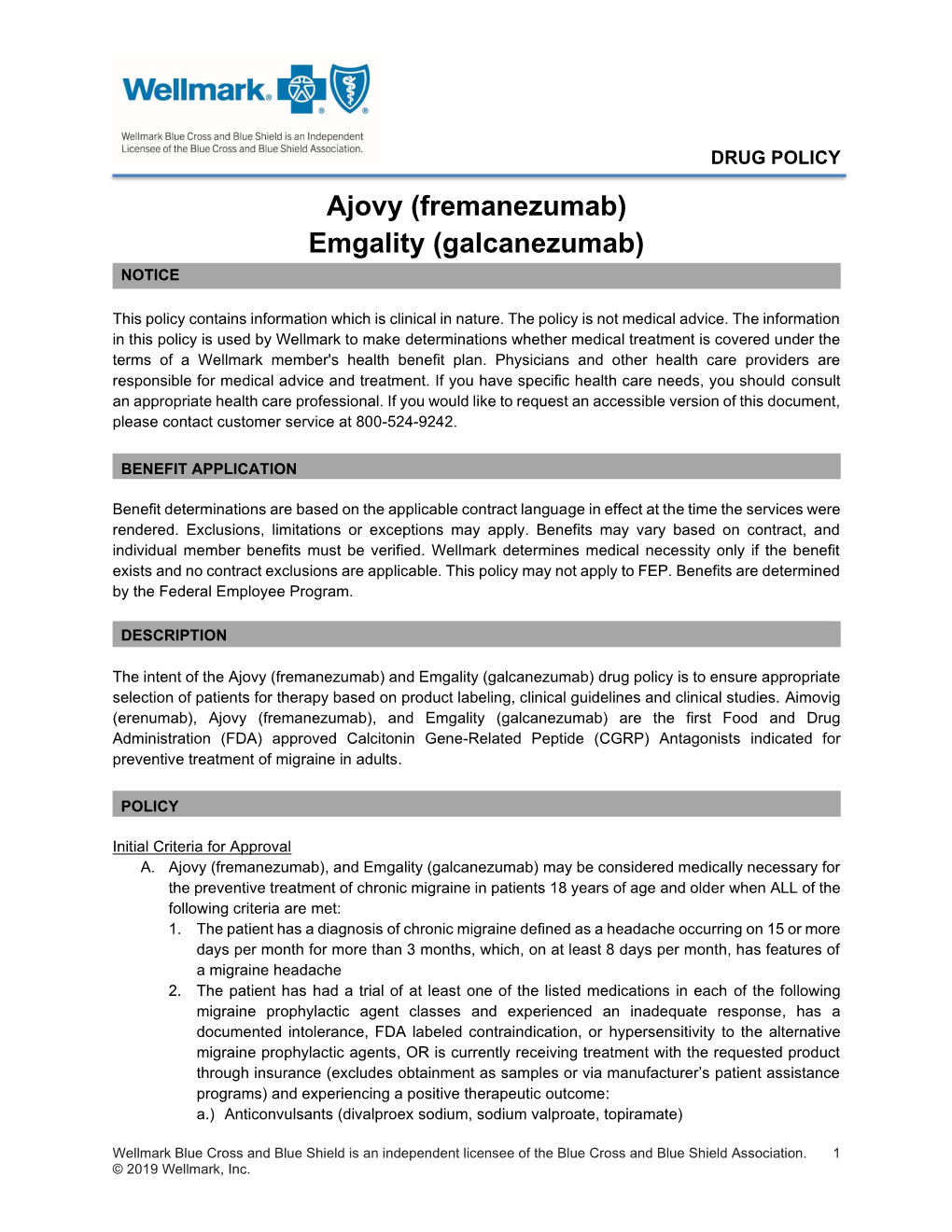 Ajovy (Fremanezumab) Emgality (Galcanezumab) NOTICE