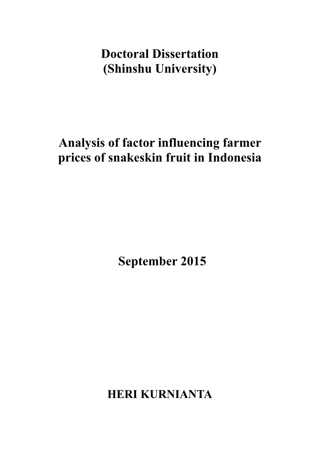 Analysis of Factor Influencing Farmer Prices of Snakeskin Fruit in Indonesia