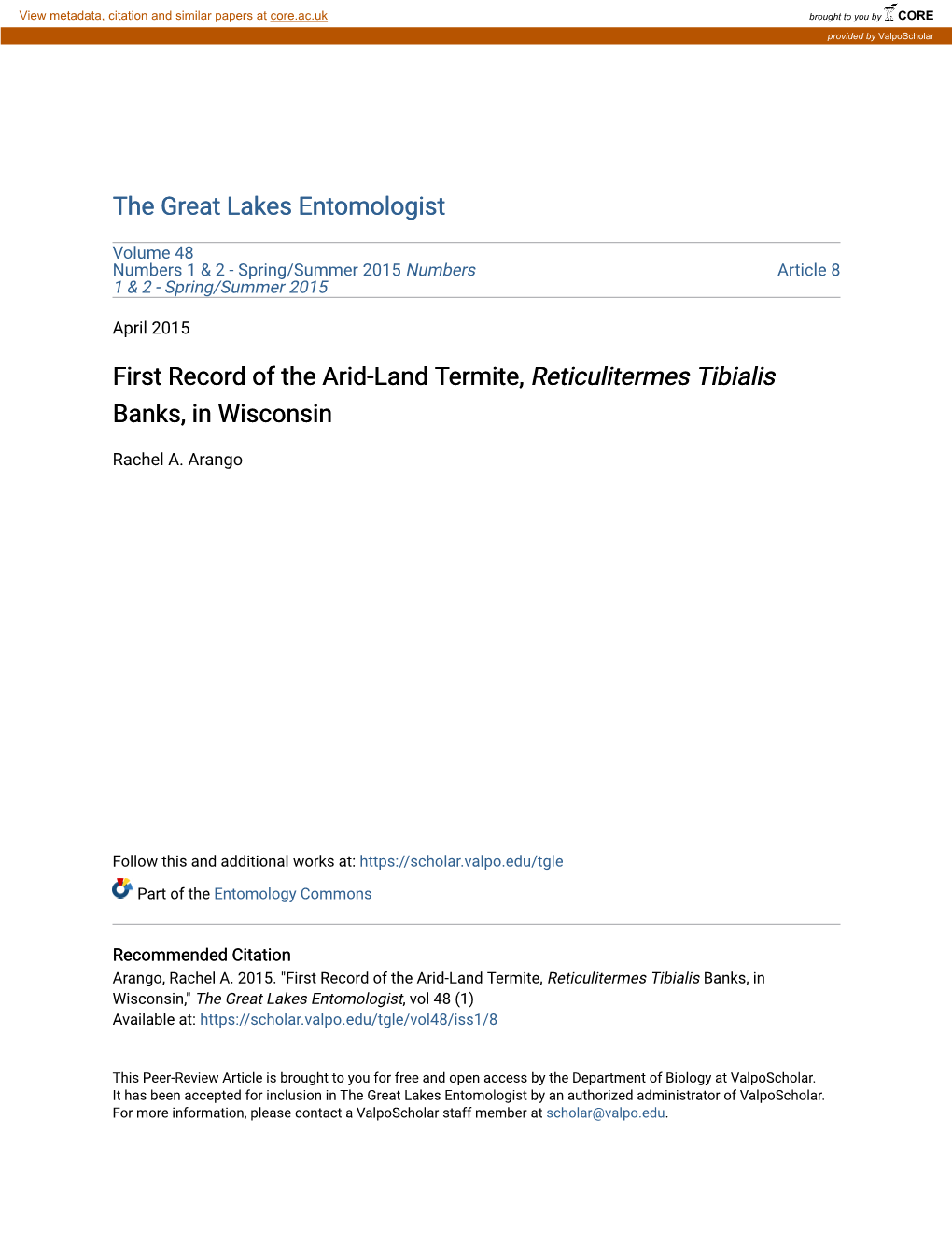 First Record of the Arid-Land Termite, Reticulitermes Tibialis Banks, in Wisconsin