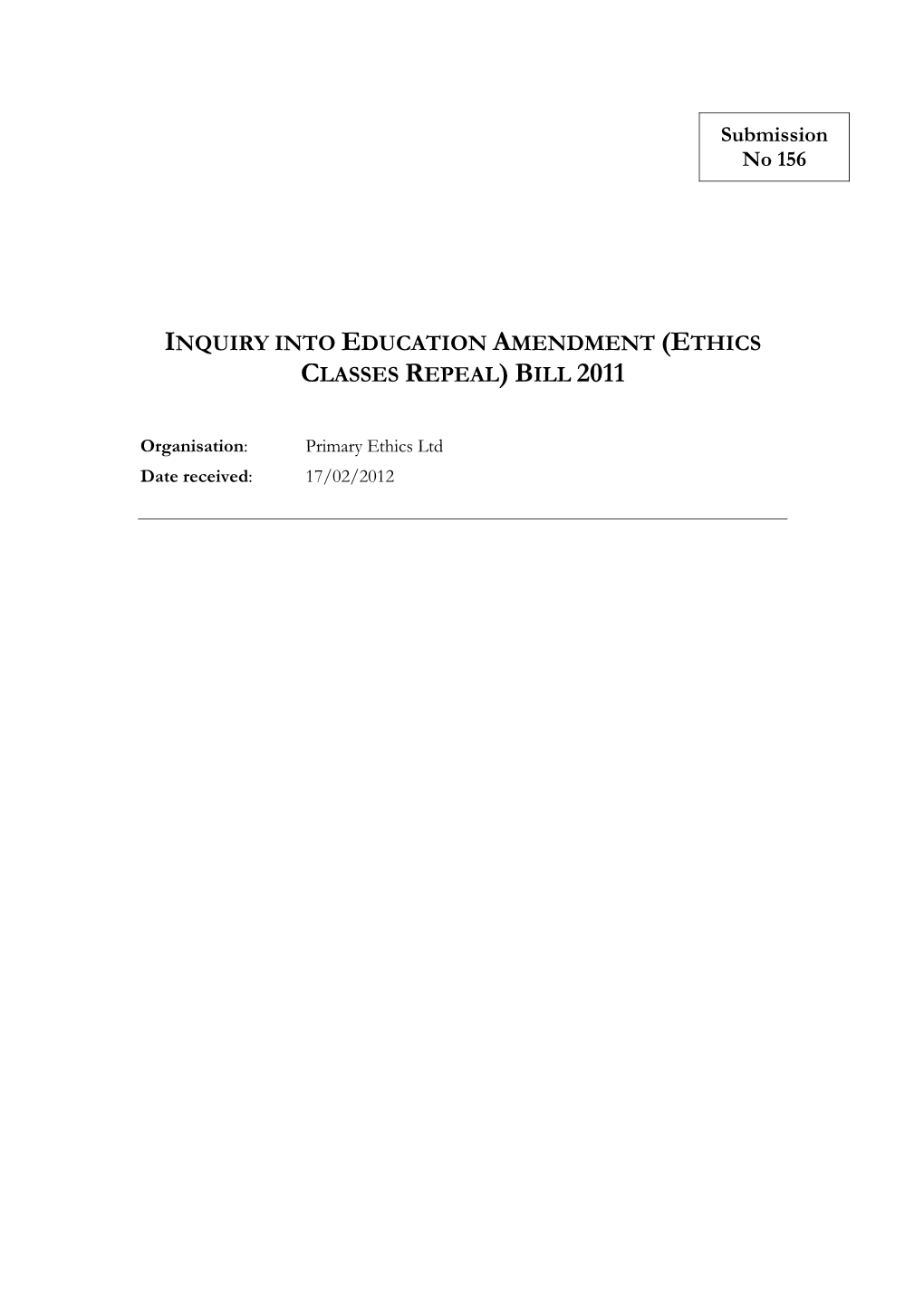 Inquiry Into Education Amendment (Ethics Classes Repeal) Bill 2011