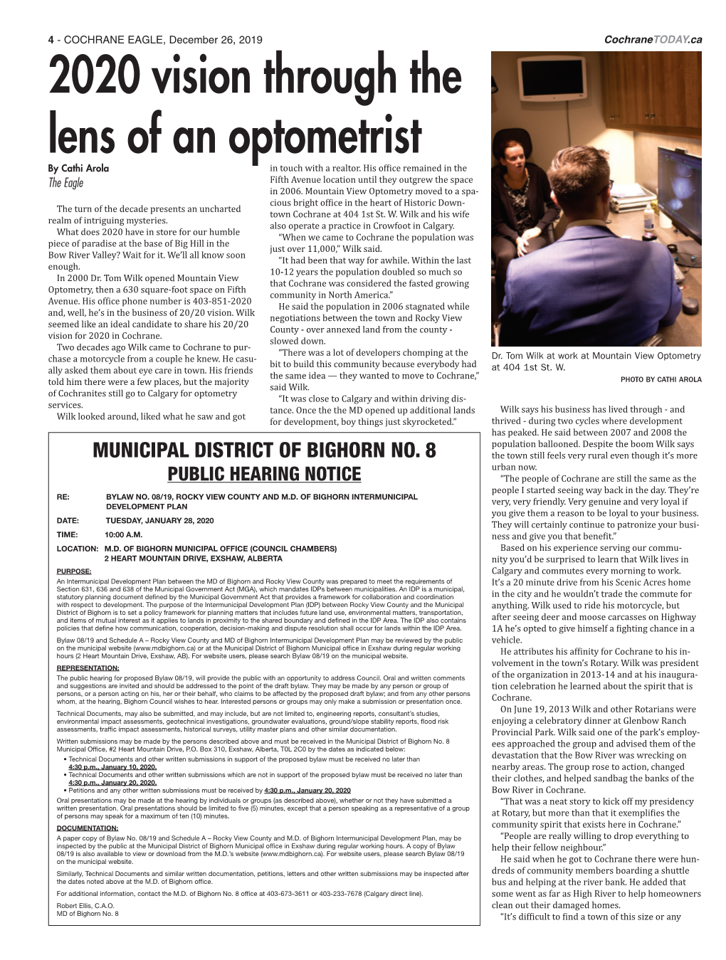 2020 Vision Through the Lens of an Optometrist by Cathi Arola the Eagle Fifth Avenue Location Until They Outgrew the Space in 2006.Touch Withmountain a Realtor