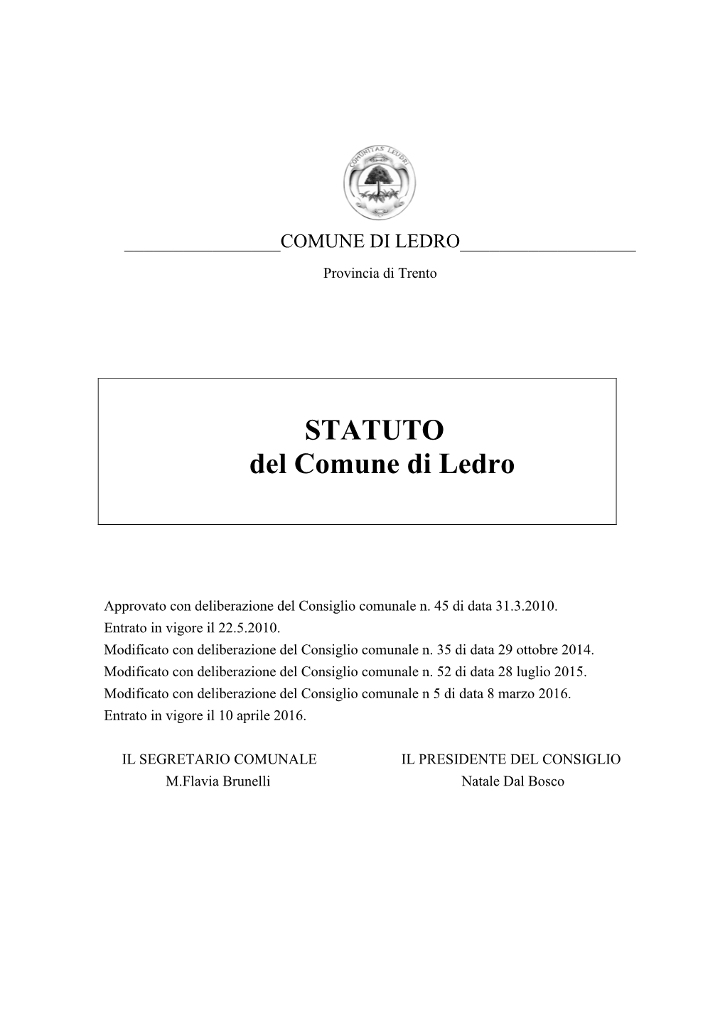 Statuto Comunale E Del Regolamento Consiliare