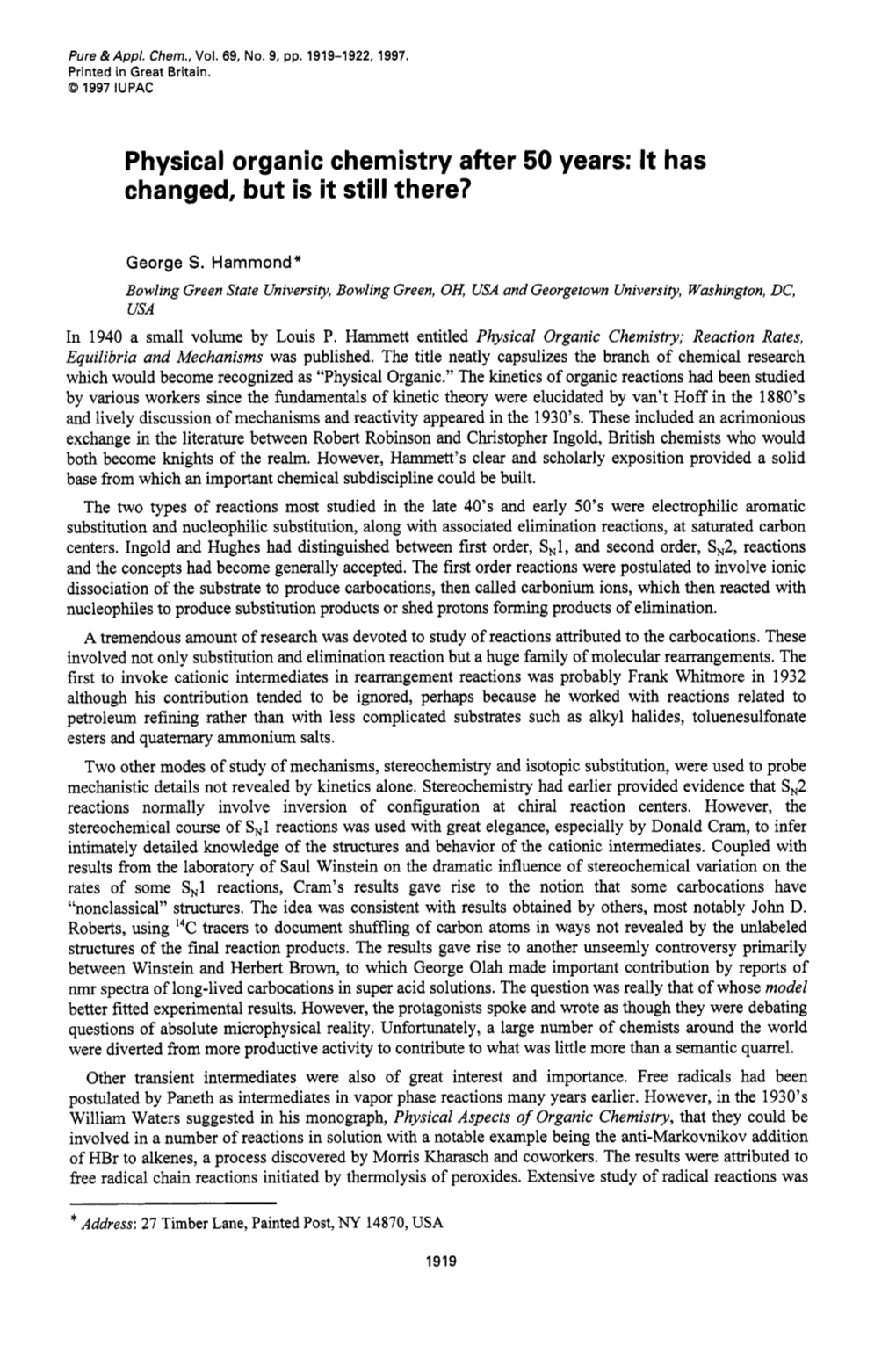 Physical Organic Chemistry After 50 Years: It Has Changed, but Is It Still There?