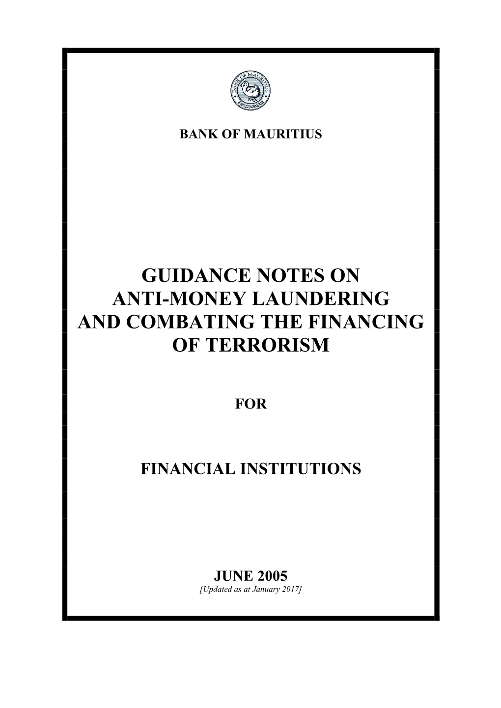Guidance Notes on Anti-Money Laundering and Combating the Financing of Terrorism