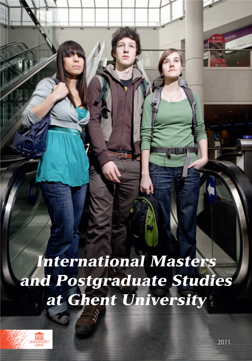 International Masters and Postgraduate Studies at Ghent University University Ghent at Studies Postgraduate and Masters International
