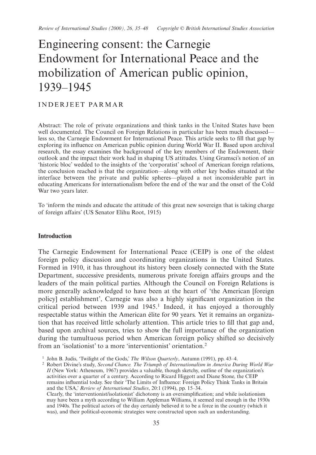Engineering Consent: the Carnegie Endowment for International Peace and the Mobilization of American Public Opinion, 1939–1945