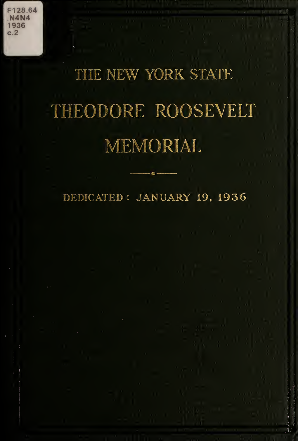 The New York State Theodore Roosevelt Memorial