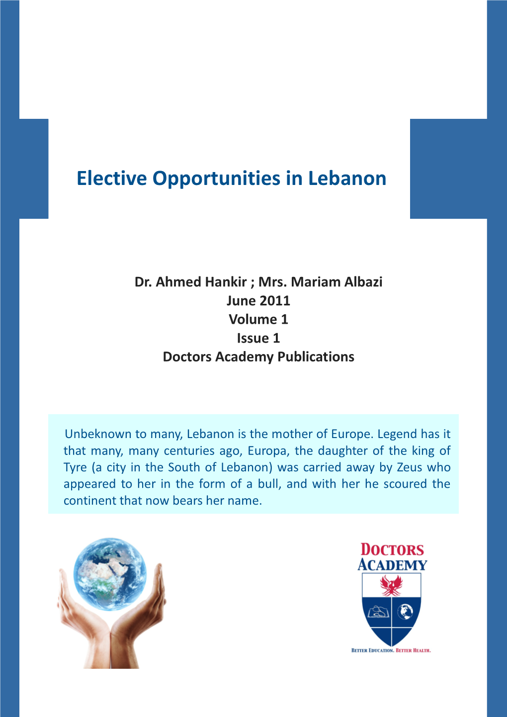 Elective Opportunities in Lebanon