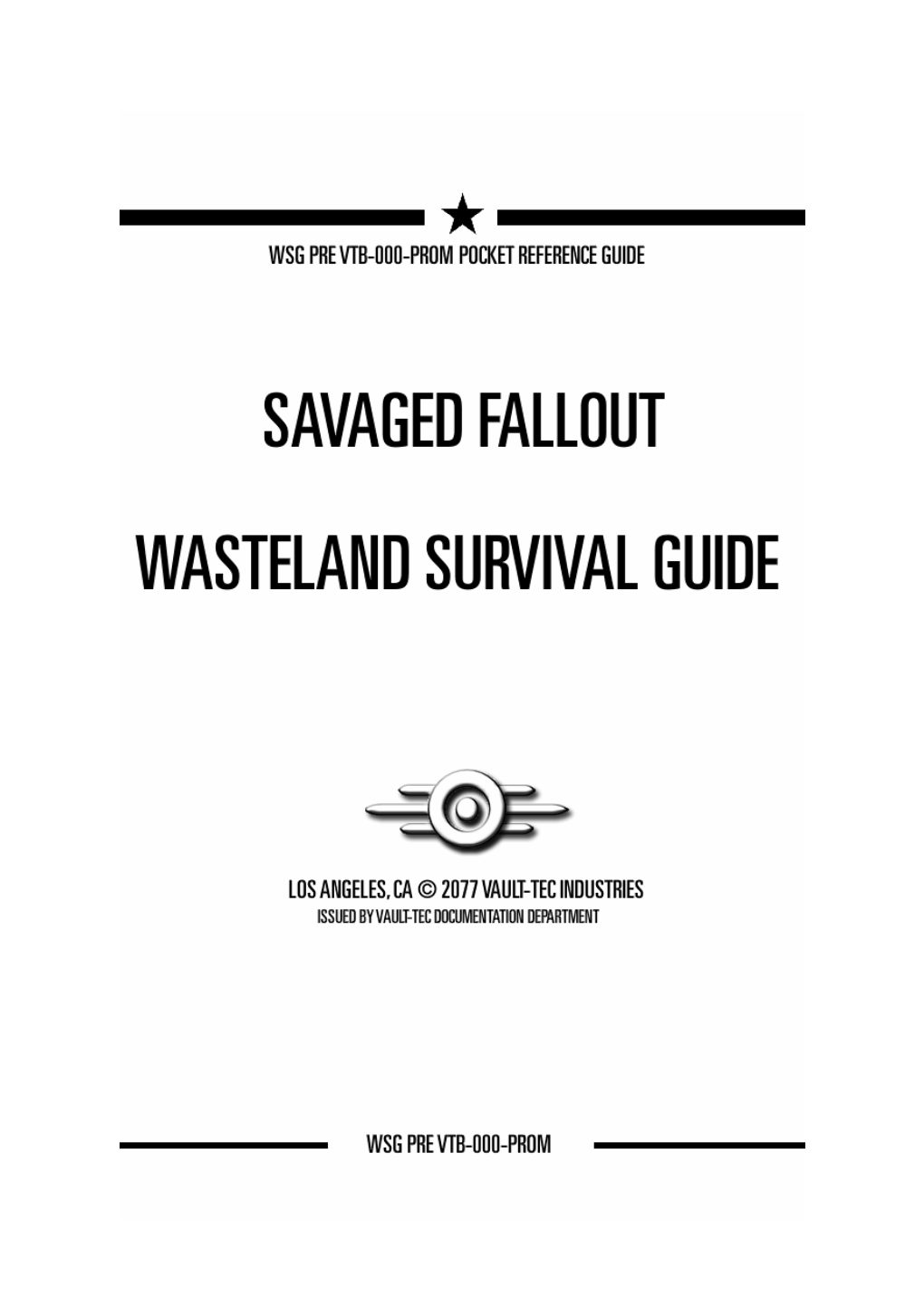 Savaged Fallout Wasteland Survival Guide