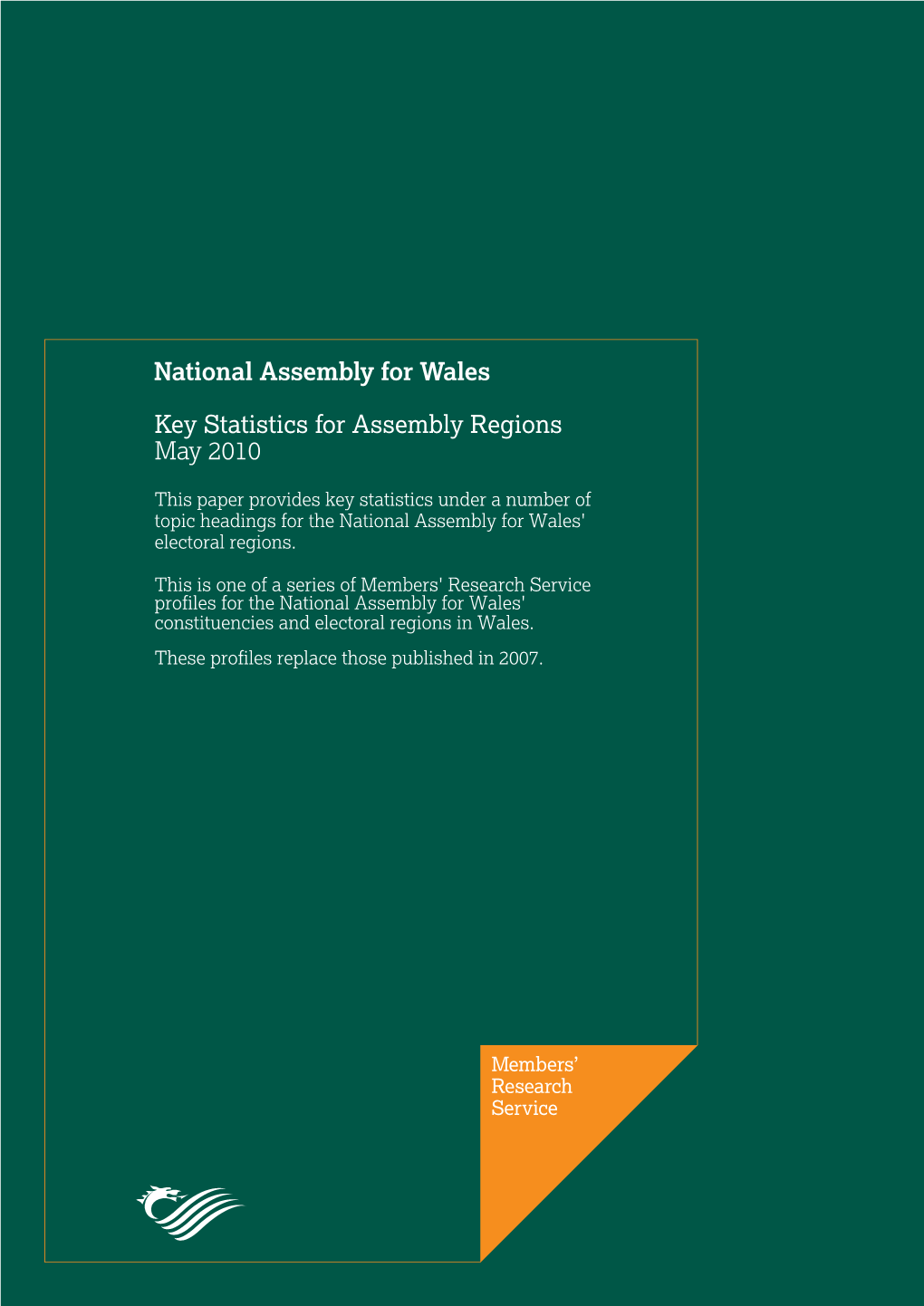 Key Statistics for Assembly Regions May 2010