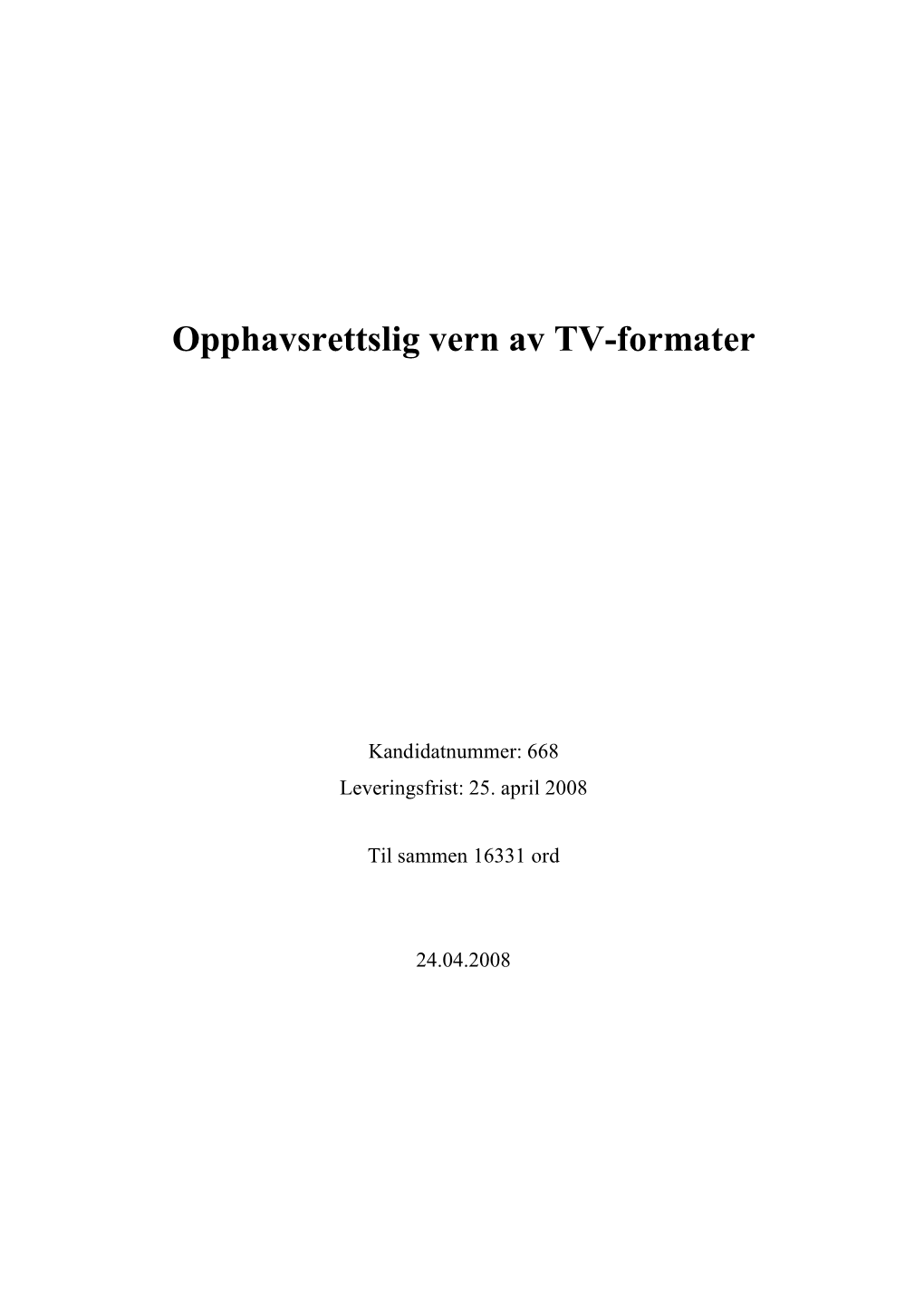 Opphavsrettslig Vern Av TV-Formater