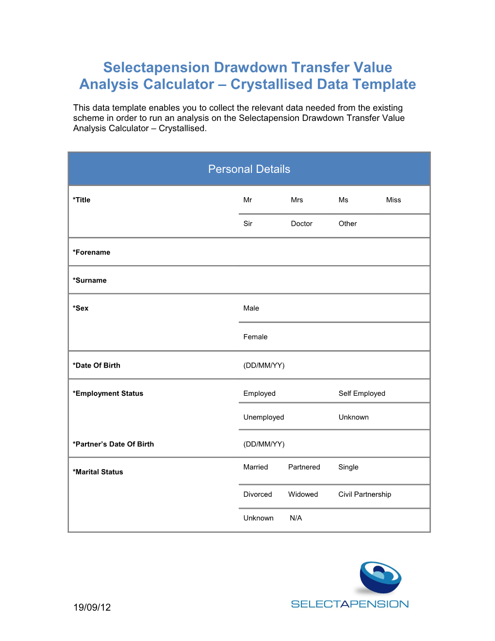 Selectapension Drawdown Transfer Value Analysis Calculator Crystallised Data Template