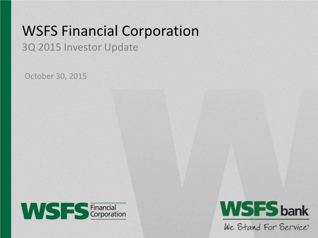 WSFS Financial Corporation 3Q 2015 Investor Update