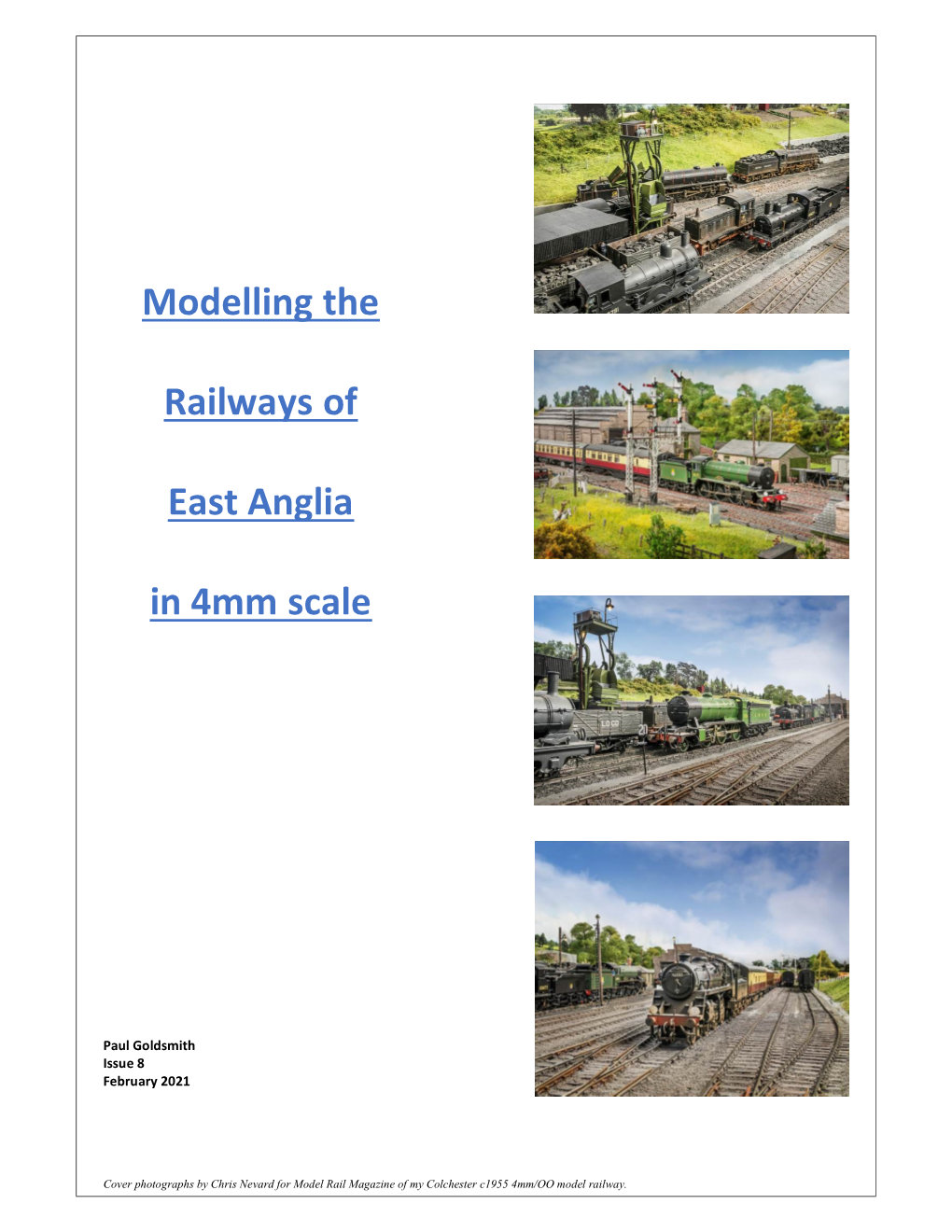 Modelling the Railways of East Anglia in 4Mm Scale
