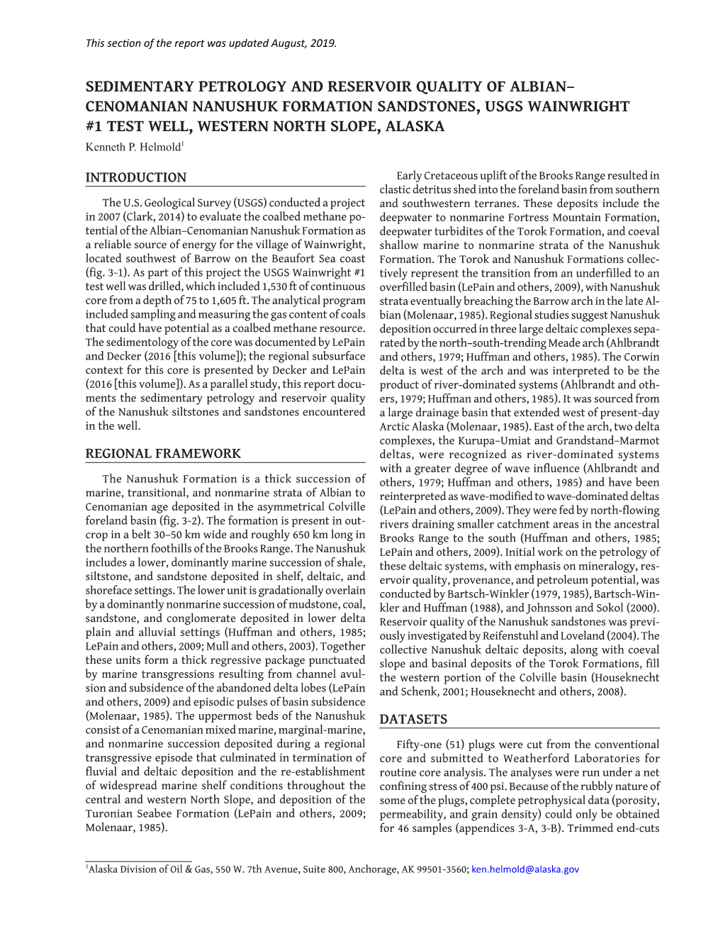 SEDIMENTARY PETROLOGY and RESERVOIR QUALITY of ALBIAN– CENOMANIAN NANUSHUK FORMATION SANDSTONES, USGS WAINWRIGHT #1 TEST WELL, WESTERN NORTH SLOPE, ALASKA Kenneth P