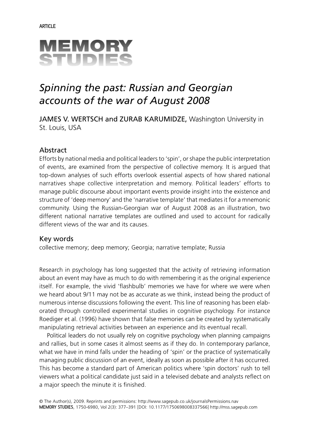 Spinning the Past: Russian and Georgian Accounts of the War of August 2008