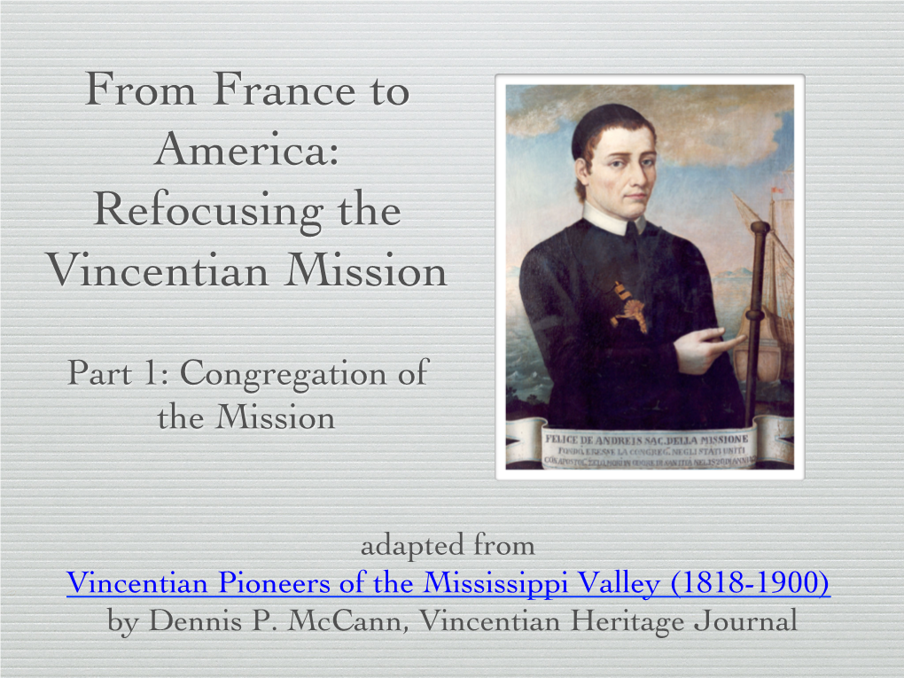 From France to America: Refocusing the Vincentian Mission