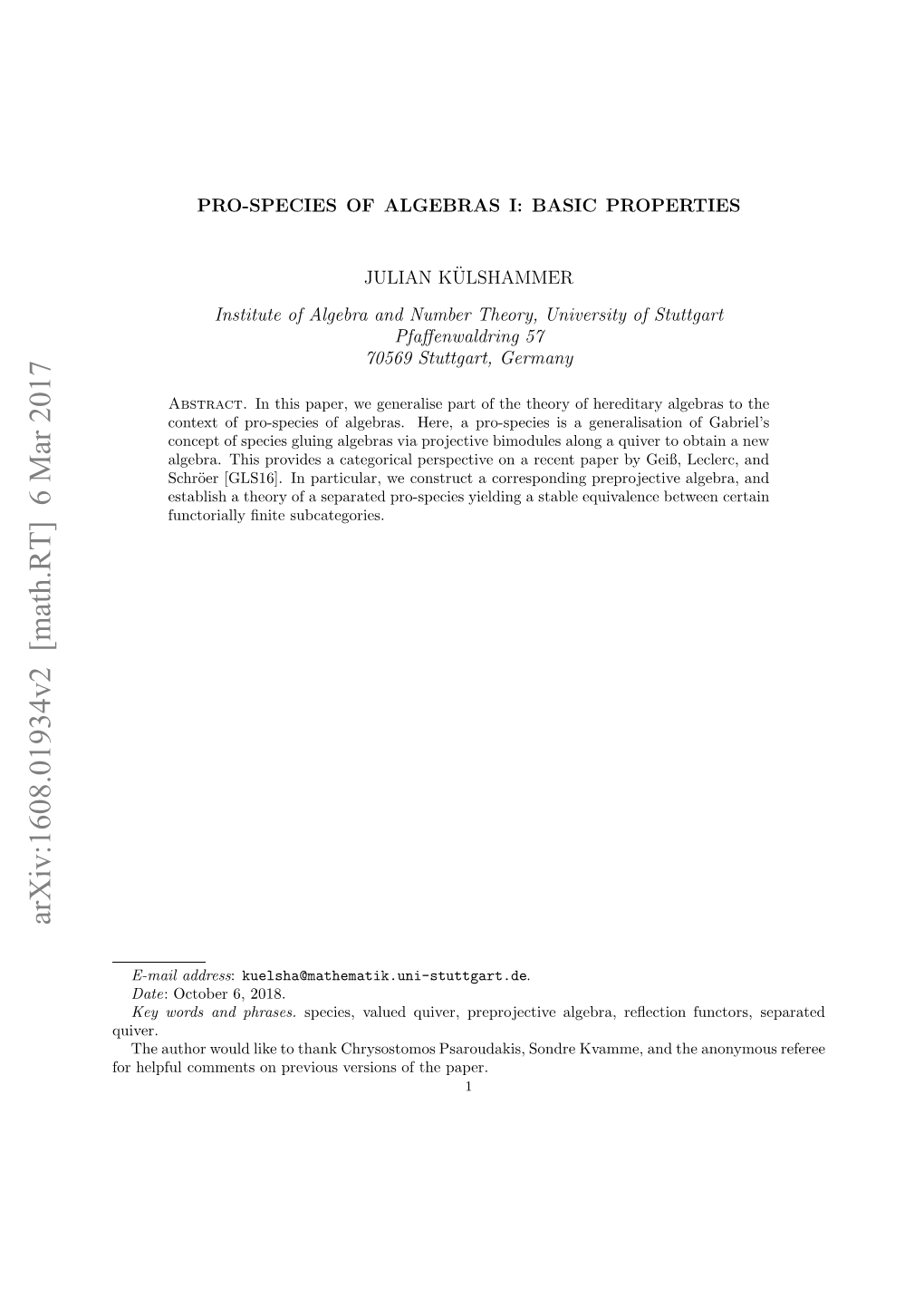 Prospecies of Algebras I: Basic Properties