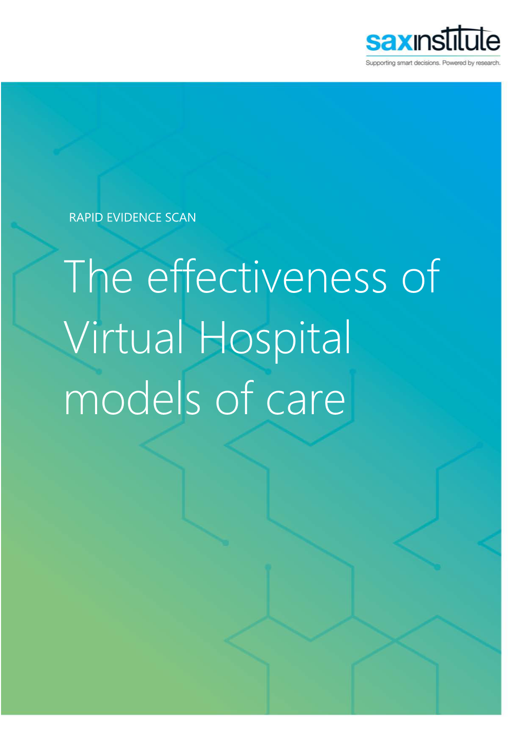 The Effectiveness of Virtual Hospital Models of Care