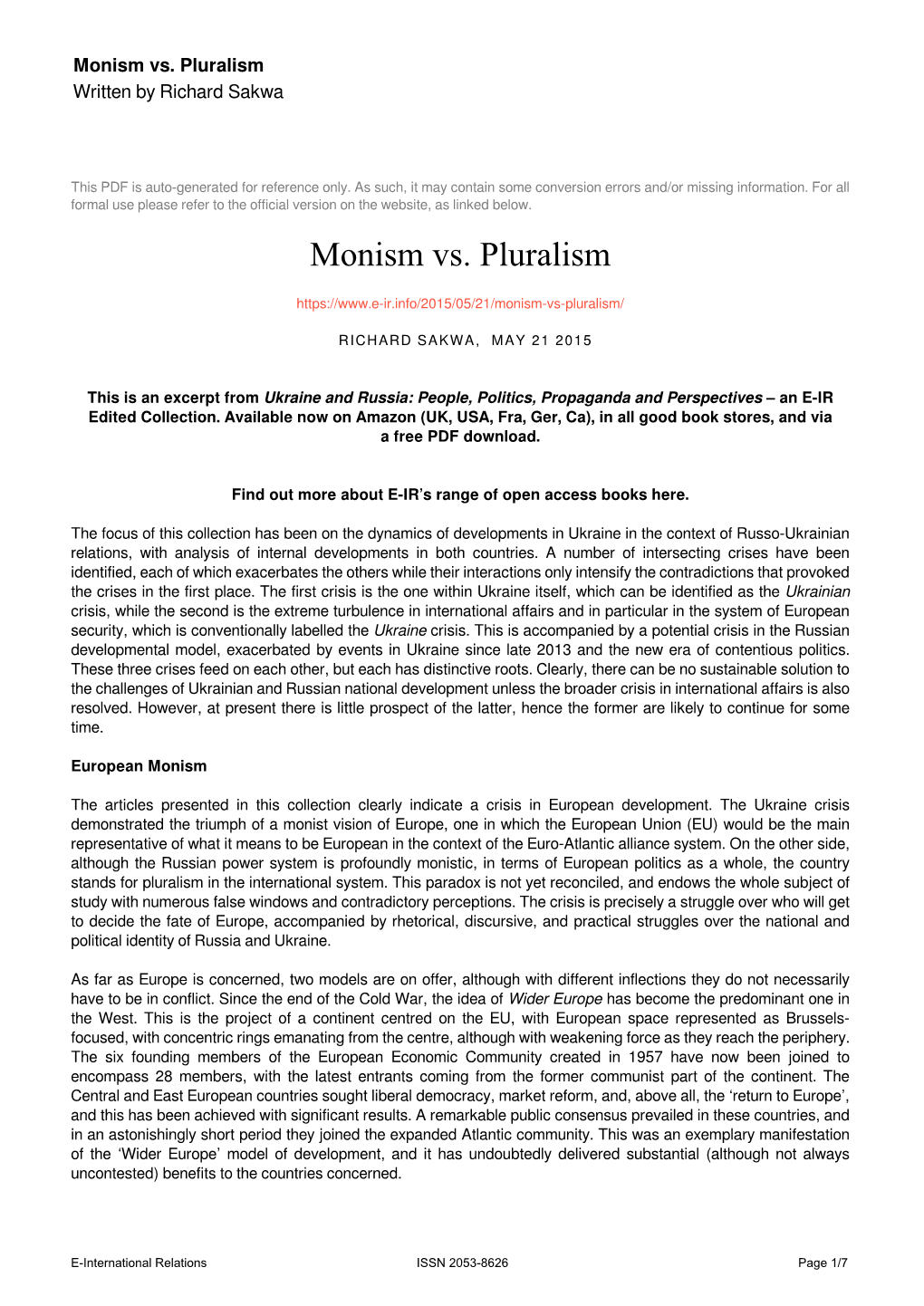 Monism Vs. Pluralism Written by Richard Sakwa