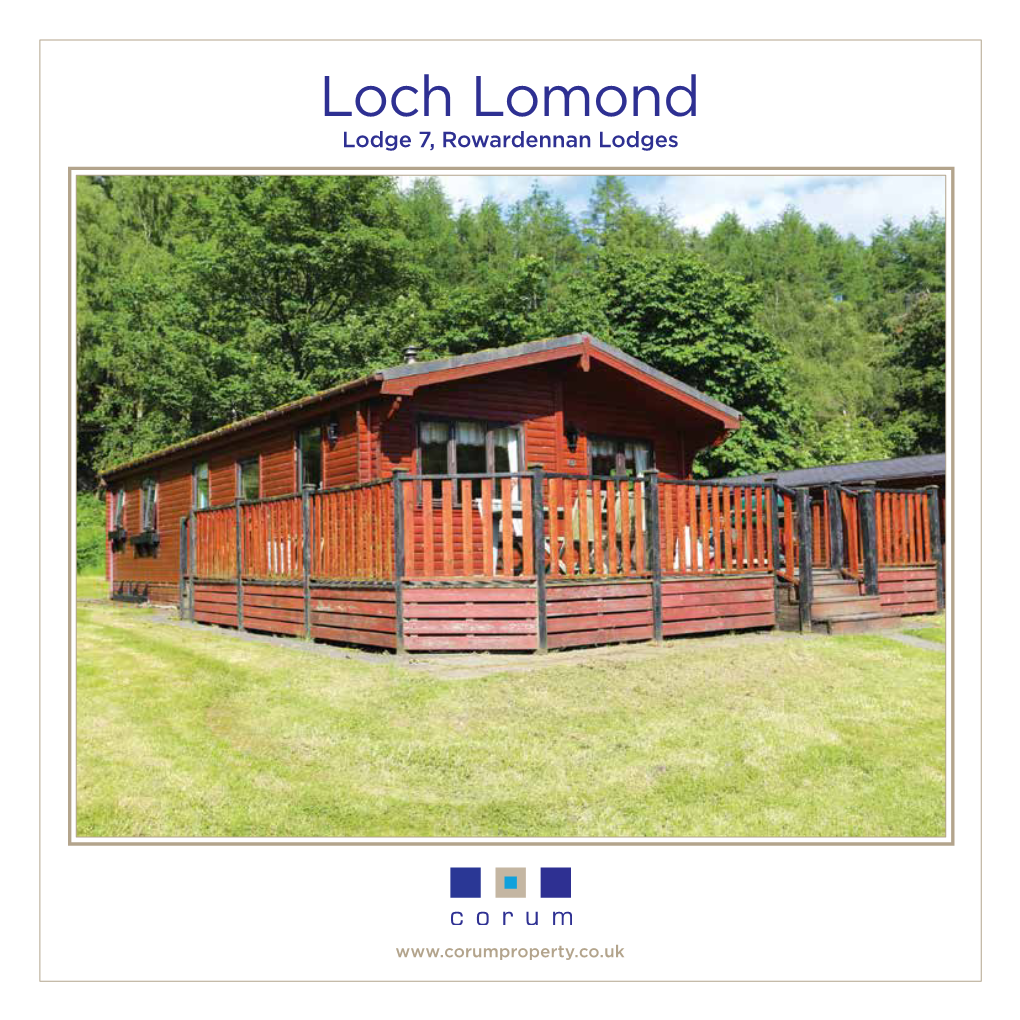 Loch Lomond Lodge 7, Rowardennan Lodges