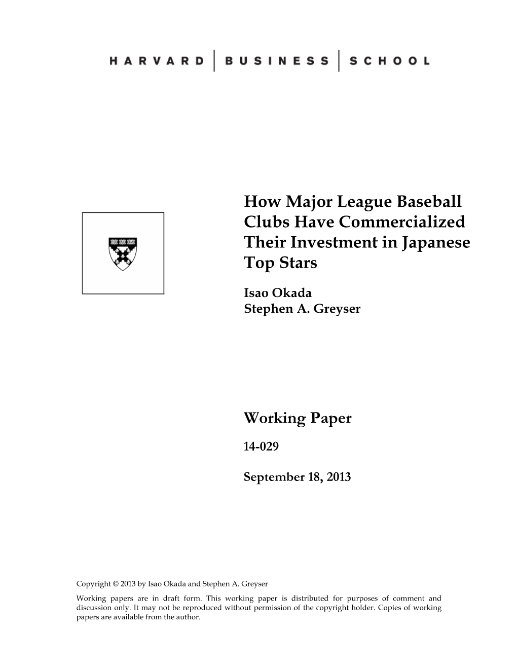 How Major League Baseball Clubs Have Commercialized Their Investment in Japanese Top Stars