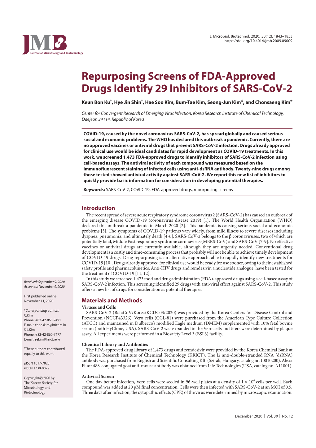 Repurposing Screens of FDA-Approved Drugs Identify 29 Inhibitors of SARS-Cov-2