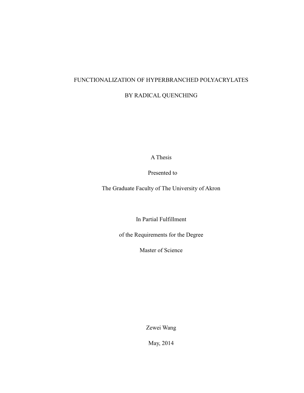 Functionalization of Hyperbranched Polyacrylates