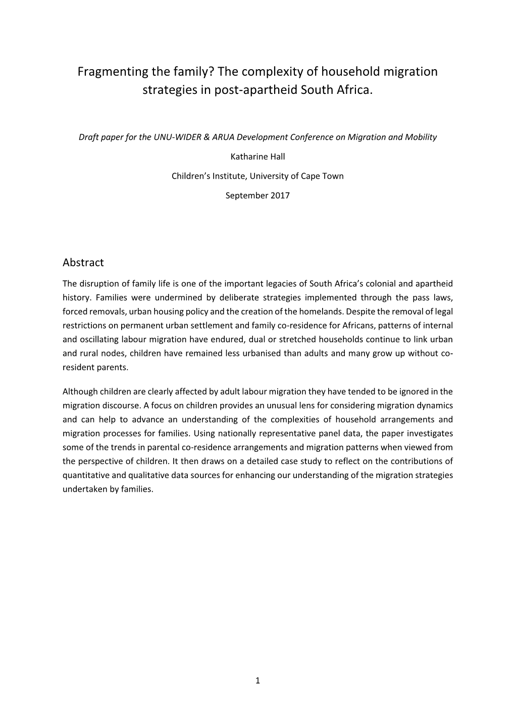 Fragmenting the Family? the Complexity of Household Migration Strategies in Post-Apartheid South Africa