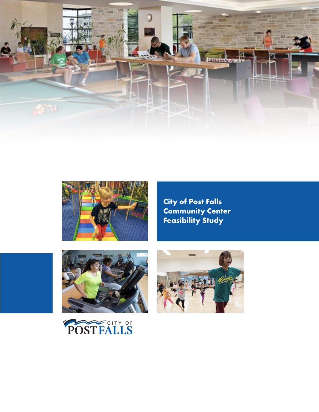 City of Post Falls Community Center Feasibility Study