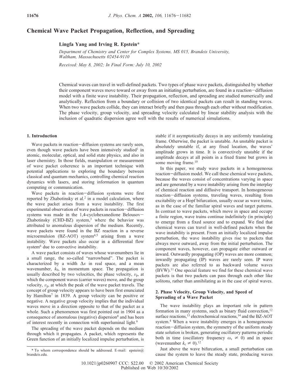 Chemical Wave Packet Propagation, Reflection, and Spreading