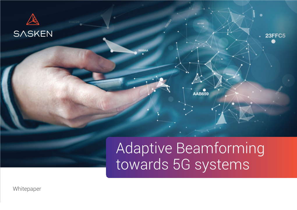 Adaptive Beamforming Towards 5G Systems