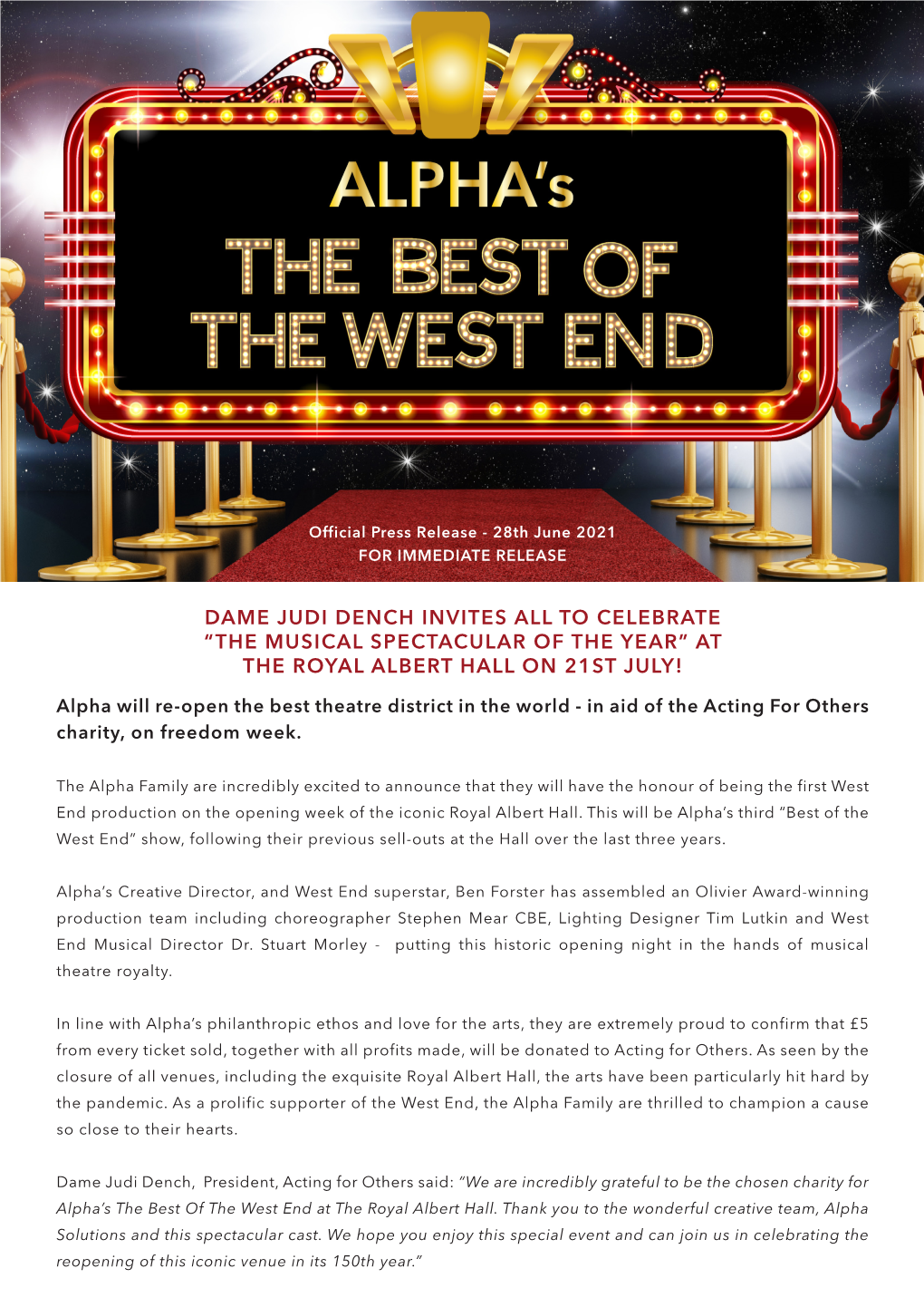 Dame Judi Dench Invites All to Celebrate “The Musical Spectacular of the Year” at the Royal Albert Hall on 21St July!