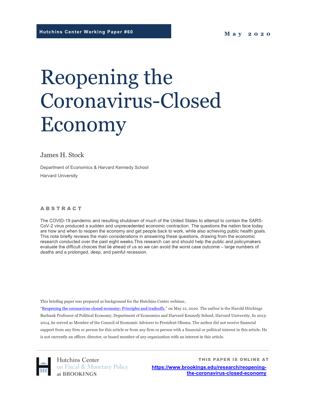 Reopening the Coronavirus-Closed Economy: Principles and Tradeoffs,” on May 12, 2020