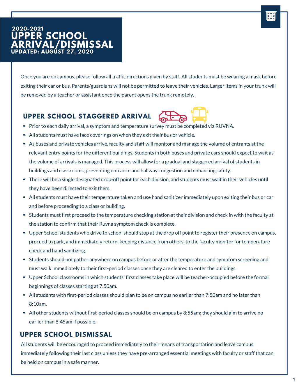 Upper School Arrival/Dismissal Updated: August 27, 2020