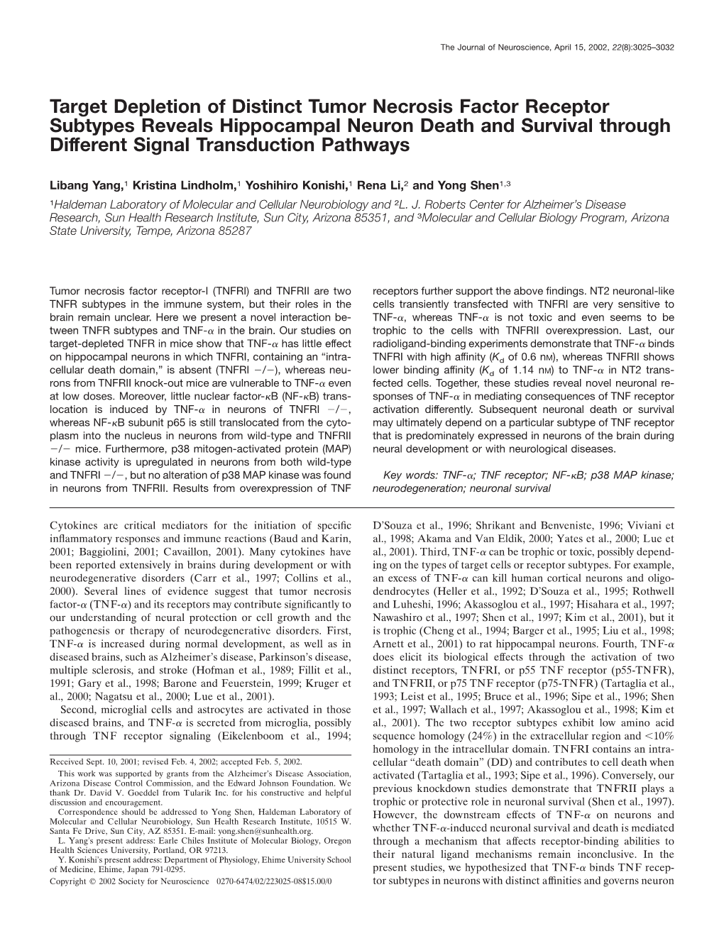 Target Depletion of Distinct Tumor Necrosis Factor Receptor Subtypes Reveals Hippocampal Neuron Death and Survival Through Different Signal Transduction Pathways